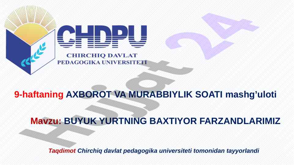 Buyuk yurtning baxtiyor farzandlari taqdimoti