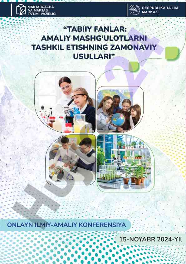 Zamonaviy tabiiy fanlar mashg‘ulotlari usullari
