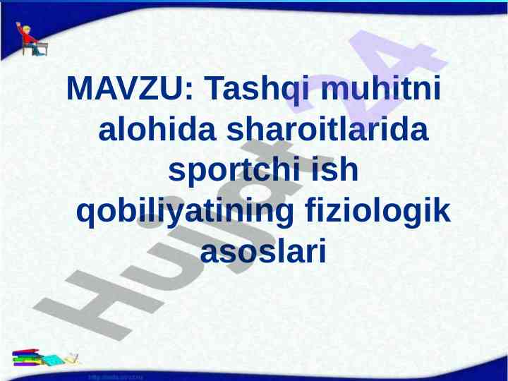 Sportchi ish qobiliyati fiziologik asoslari
