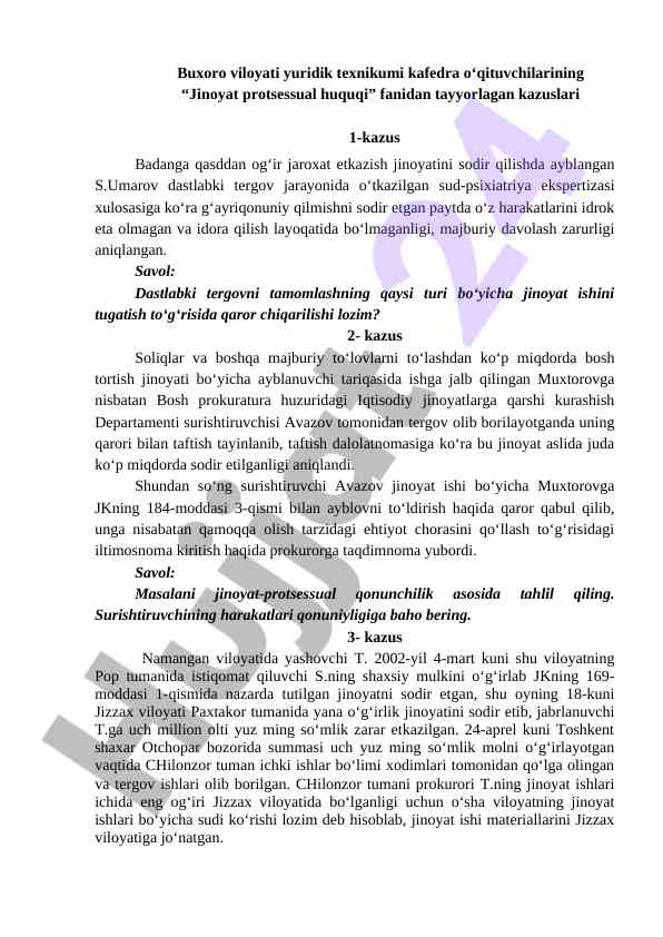 Jinoyat protsessual huquqi: kazuslar tahlili