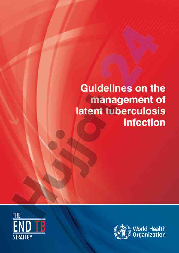 Guidelines on the management of latent tuberculosis infection