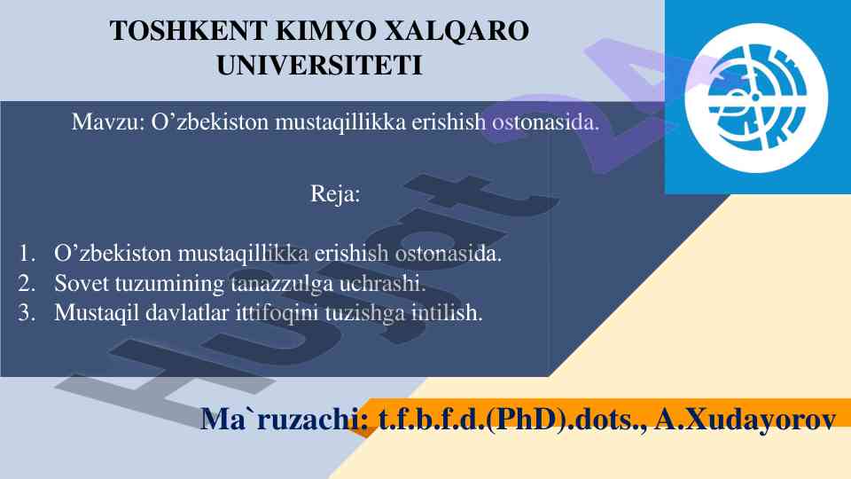 O‘zbekiston mustaqillikka erishish ostonasida