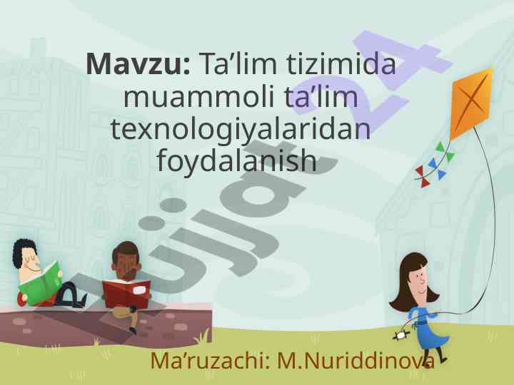 Muammoli ta’lim tizimida texnologiyalaridan foydalanish