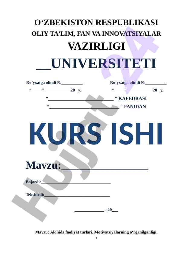 Alohida Faoliyat Turlari Va Motivatsiyalarning O'rganilishi