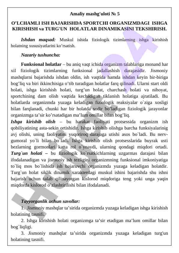 O’lchamli ish bajarishda sportchi holatlari dinamikasi