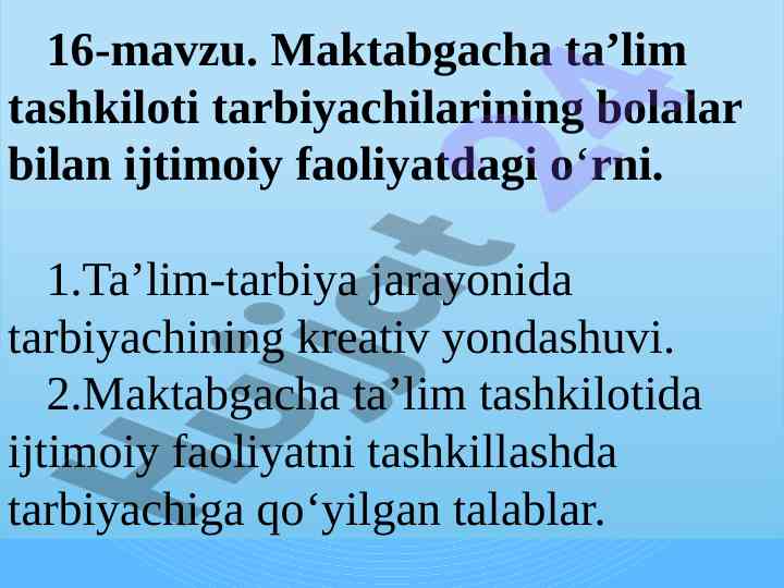 Maktabgacha ta'lim tashkilotida tarbiyachilar o'rni