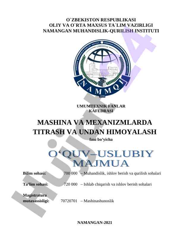 Mashina va mexanizmlarda titrash uslubiy majmua