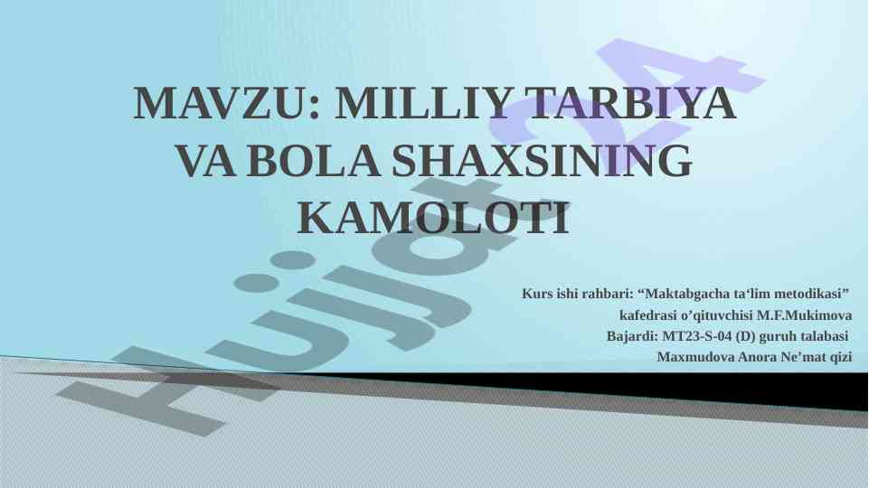 Milliy tarbiya va bola shaxsining kamoloti