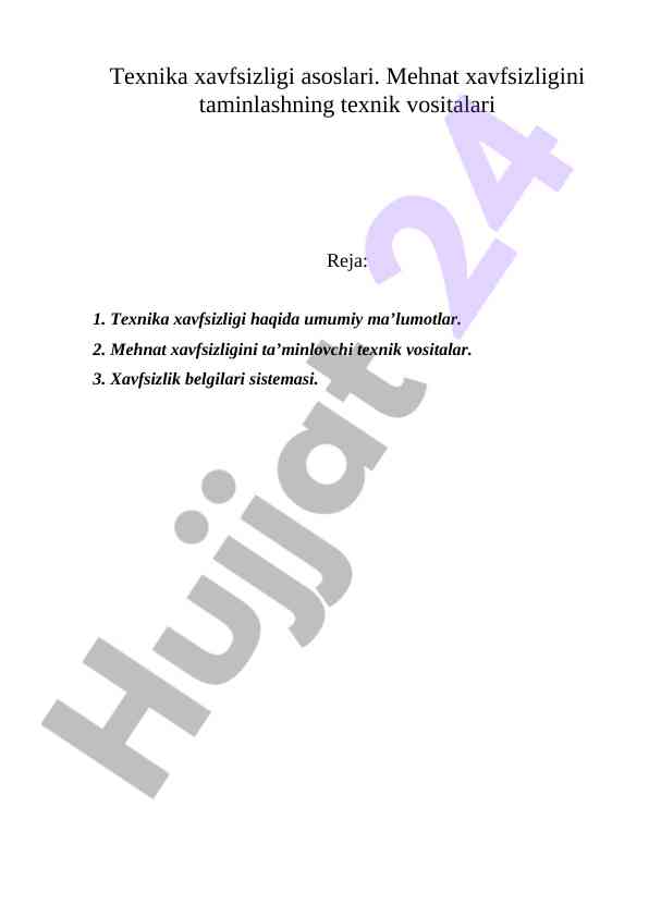Texnika Xavfsizligi Asoslari Va Texnik Vositalar