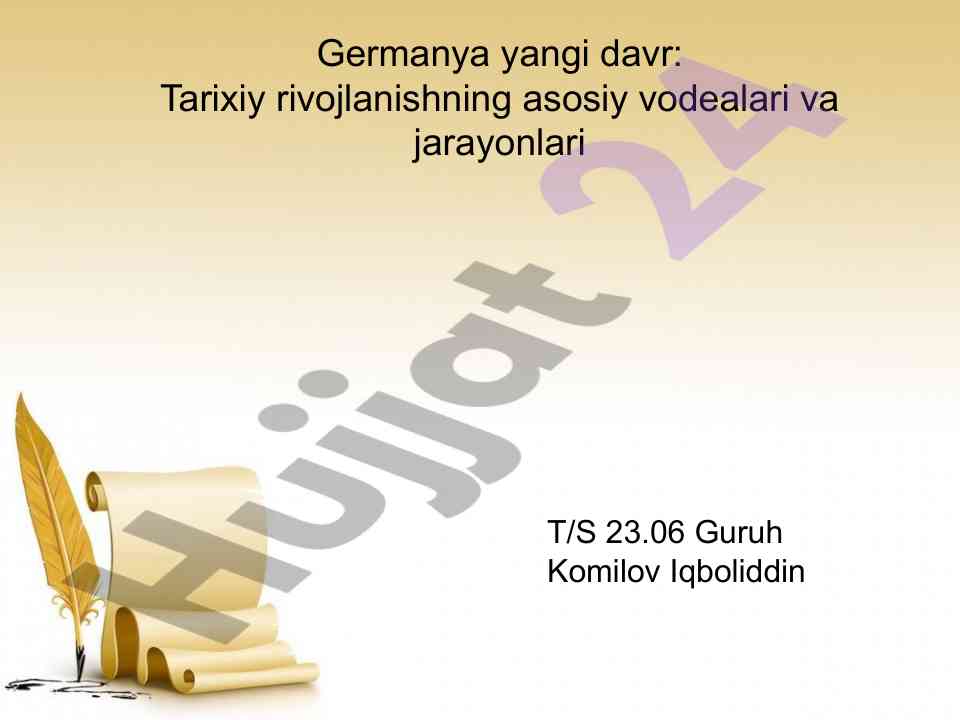 Germanya yangi davr tarixiy rivojlanishi
