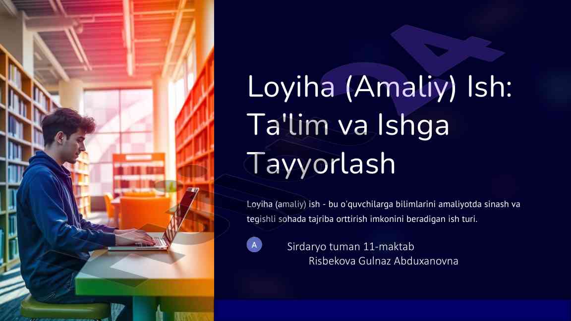 O'quvchilarga amaliy ishlar orqali ta'lim berish