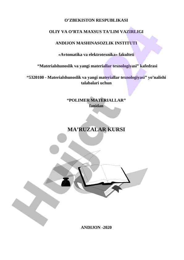 Polimer materiallar fanidan ma'ruzalar kuri