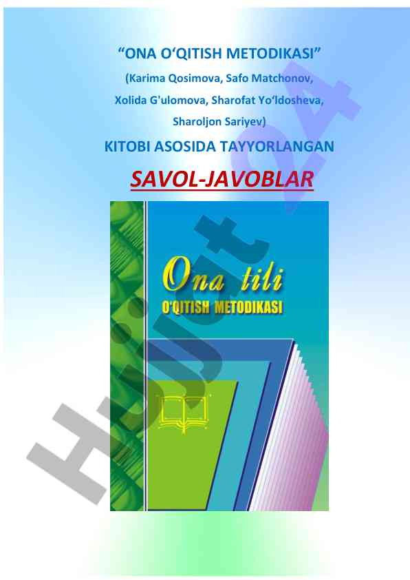 Ona o‘qitish metodikasi kitobi asosida savol-javoblar