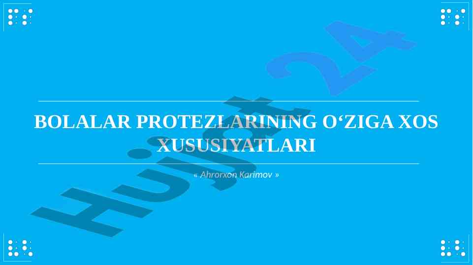 Bolalar protezlarining o'ziga xos xususiyatlari