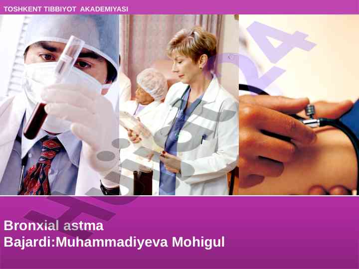 Bronxial astma: tarqalishi va etiologiyasi