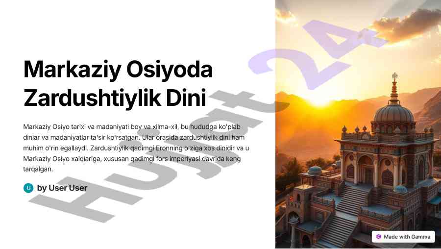 Zardushtiylik dini va markaziy osiyodagi ta'siri