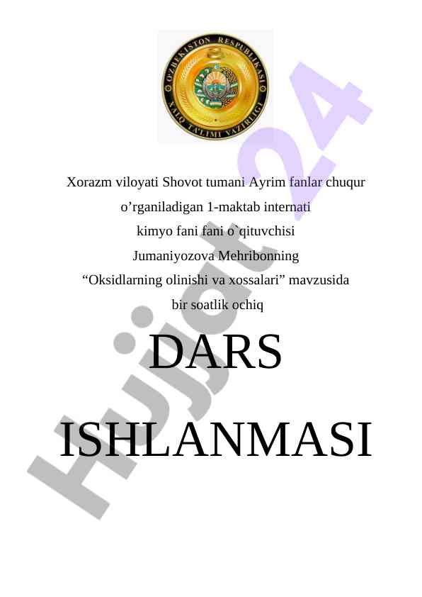 Oksidlarning olinishi va xossalari mavzusida ochiq dars