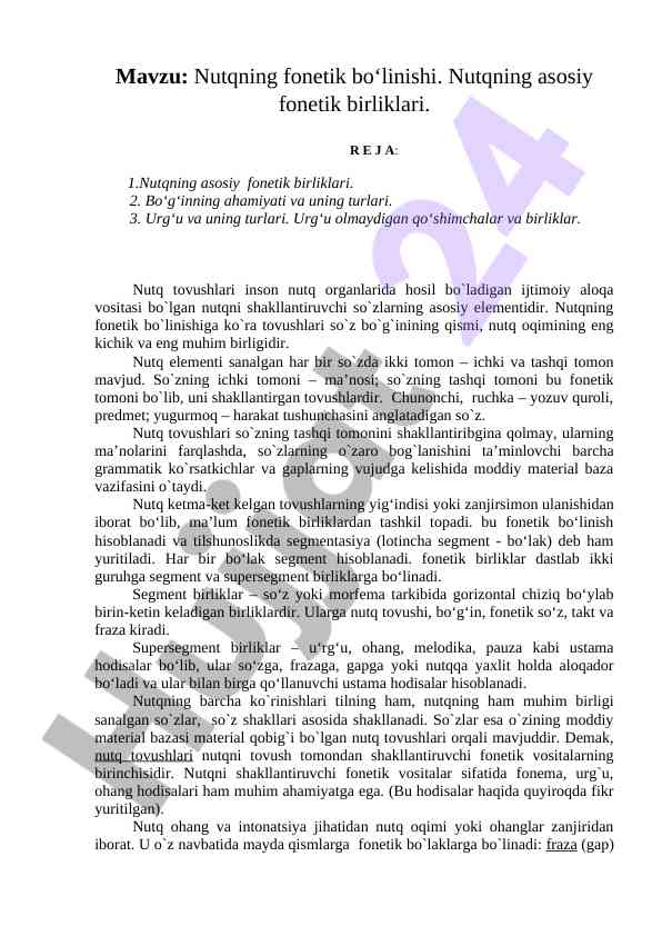 Nutqning fonetik bo‘linishi va asosiy birliklari