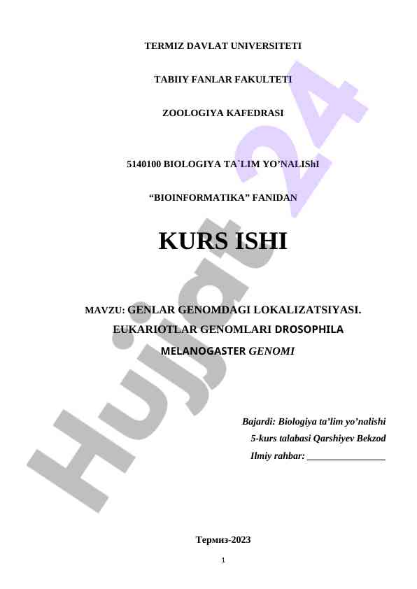 Genlar genomdagi lokalizatsiyasi haqida kurs ishlari