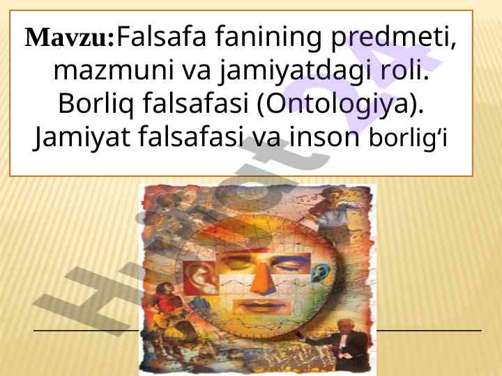 Falsafa fanining predmeti va jamiyatdagi roli