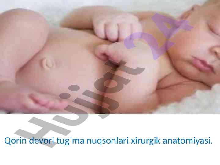 Qorin devori tug’ma nuqsonlari xirurgik anatomiyasi