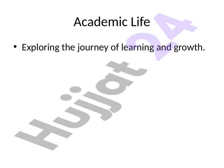 Exploring academic life and personal growth journey