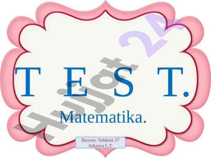 Matematika testlari: savollar va javoblar