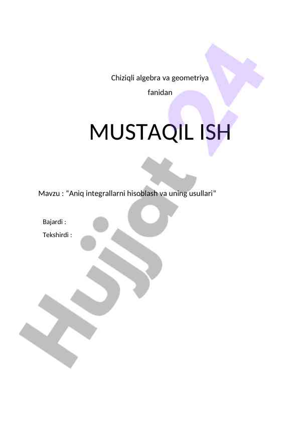 Aniq integrallarni hisoblash va ularning usullari