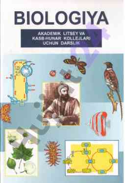Biologiya darsligi akademik litsey uchun