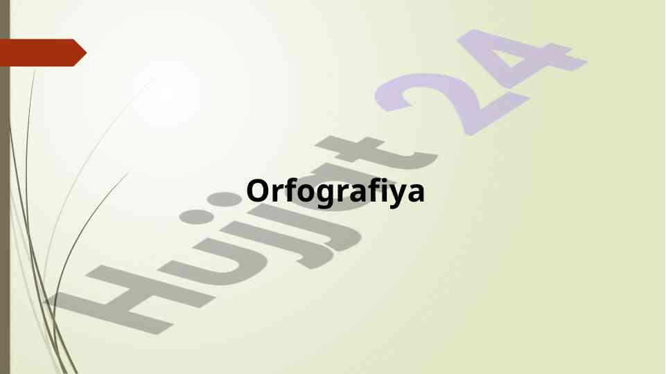 Orfografiya qoidalari va yozish me'yorlari