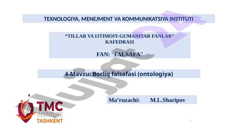 Borliq falsafasi ontologiya mavzusi bilan tanishtirish