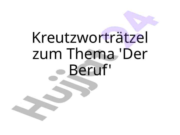 Kreutzworträtzel zum thema der beruf