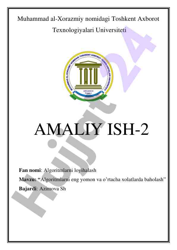 Algoritmlarni eng yomon va oʻrtacha xolatlarda baholash