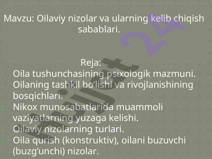 Oilaviy nizolar va ularning kelib chiqish sabablari
