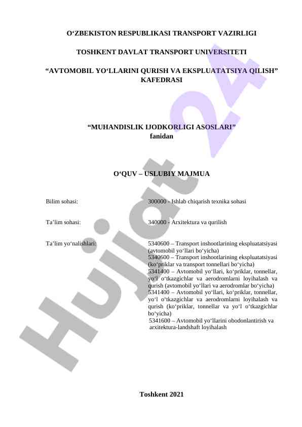 Avtomobil yo‘llarini qurish va ekspluatatsiya kilig