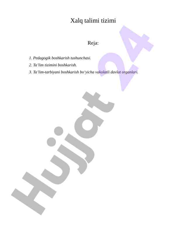Xalq talimi tizimida pedagogik boshqarish asoslari