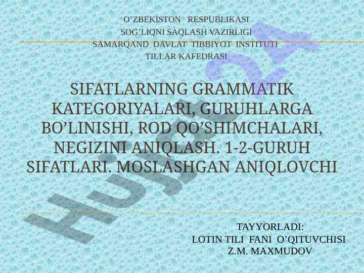 Sifatlarning grammatik kategoriyalari va guruhlar