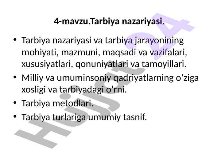 Tarbiya nazariyasi va tarbiya jarayoni mohiyati
