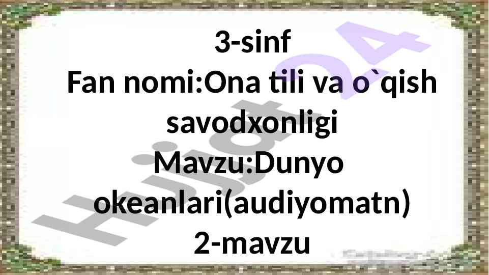 Dunyo okeanlari haqida dars ishlanmasi