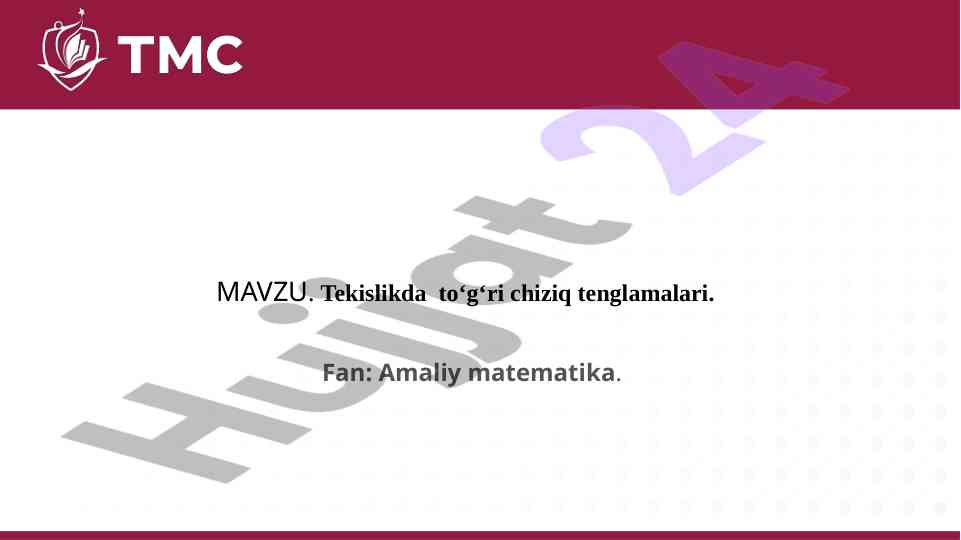 Tekislikda to‘g‘ri chiziq tenglamalari