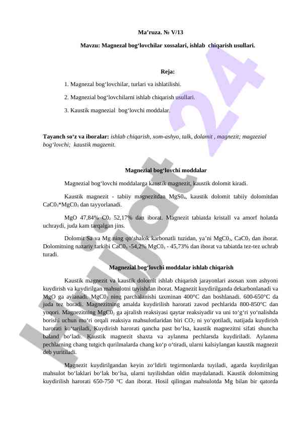Magnezal Bog‘lovchilar Xossalari Va Ishlab Chiqarish