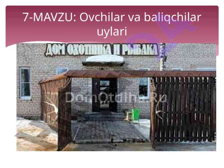 Ovchilar va baliqchilar uylari tashkil etish rejasi
