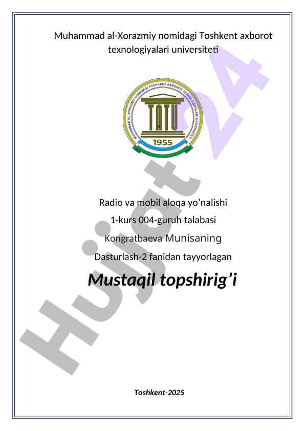Dasturlash-2 fanidan mustaqil topshiriq