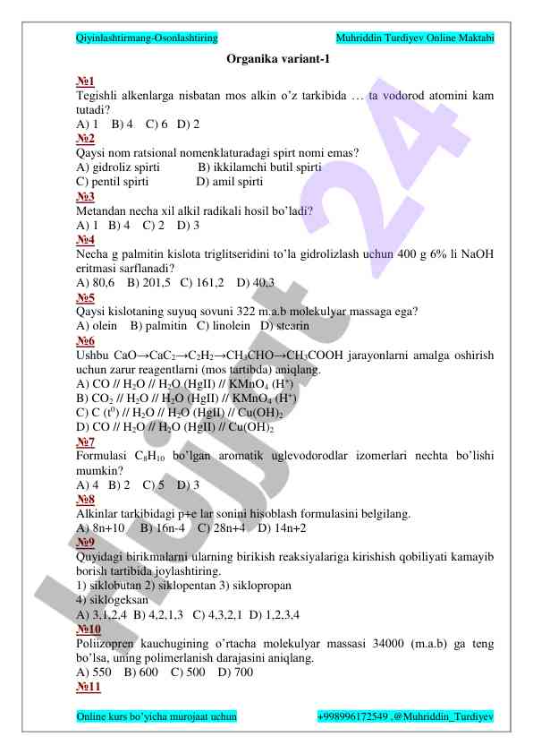 Organika kimyosi testlari uchun savollar
