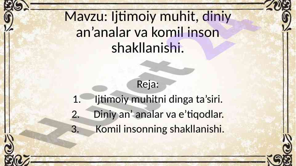 Ijtimoiy muhit va komil inson shakllanishi