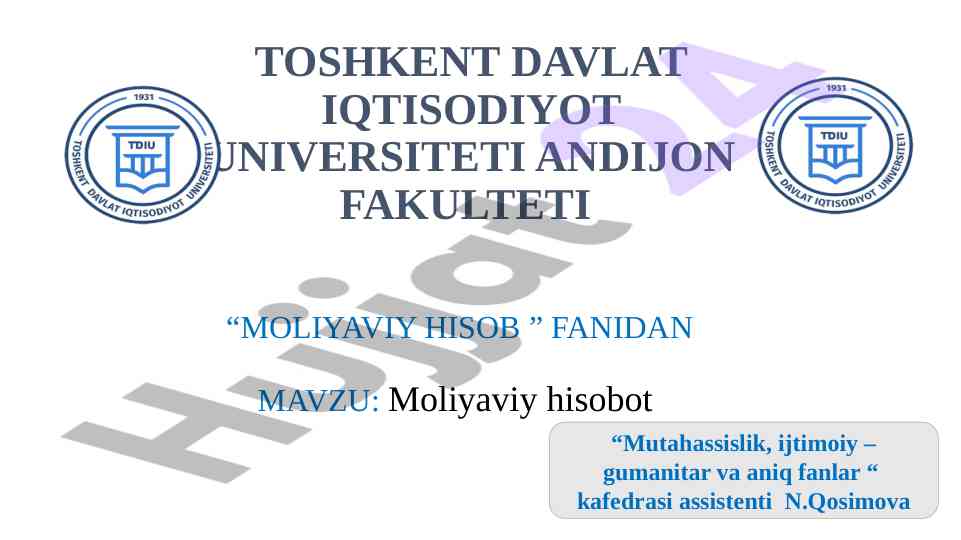 Moliyaviy hisobot tuzish asoslari