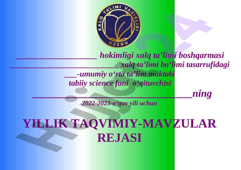 Yillik ta'vimiy-mavzular rejasi 2022-2023