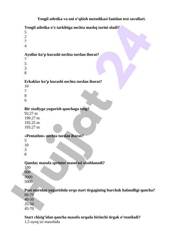 Yengil atletika o'qitish metodikasi test savollari
