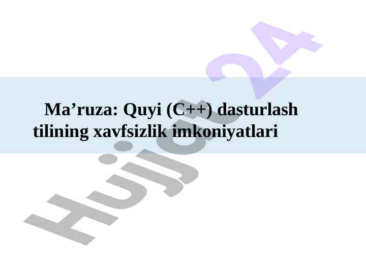 Quyi c++ dasturlash tili xavfsizlik imkoniyatlari