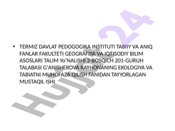Ekologik siyosat va atrof-muhitni muhofaza qilish